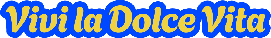 Viva la dolce vita